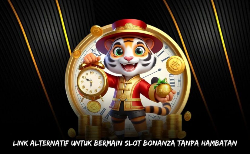 Link Alternatif untuk Bermain Slot Bonanza Tanpa Hambatan